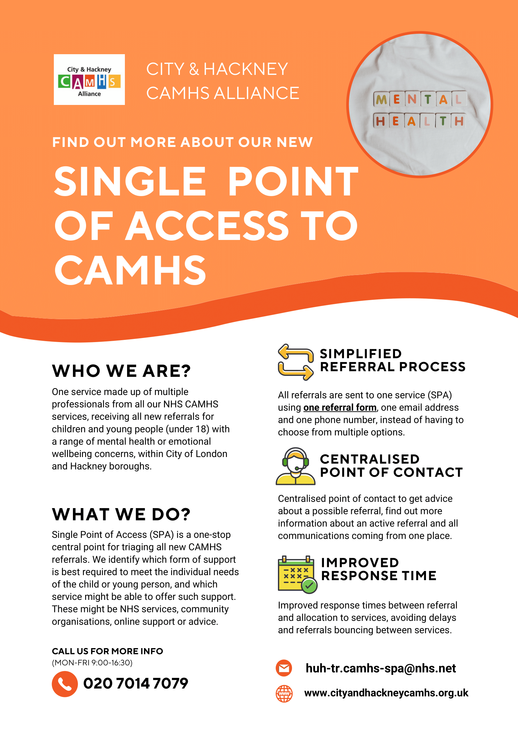 Poster about single point of access for C&H CAMHS