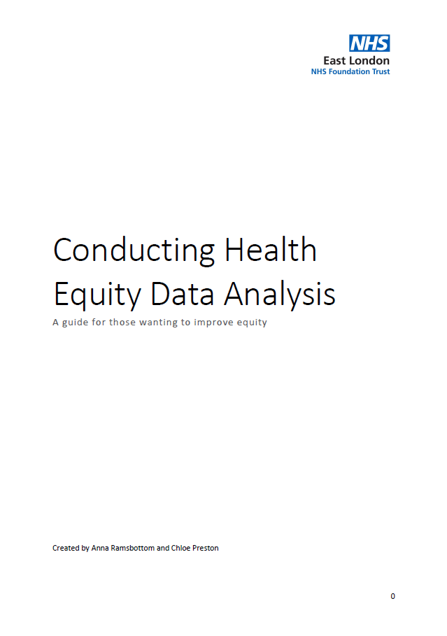 Conducting Health Equity Data Analysis East London NHS Foundation Trust