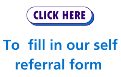 Click here to complete our self referral form