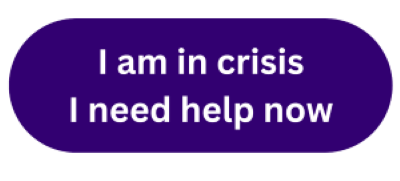 Click here if you are in crisis and need help now