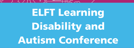 Poster with the text ELFT Learning Disability and Autism Conference